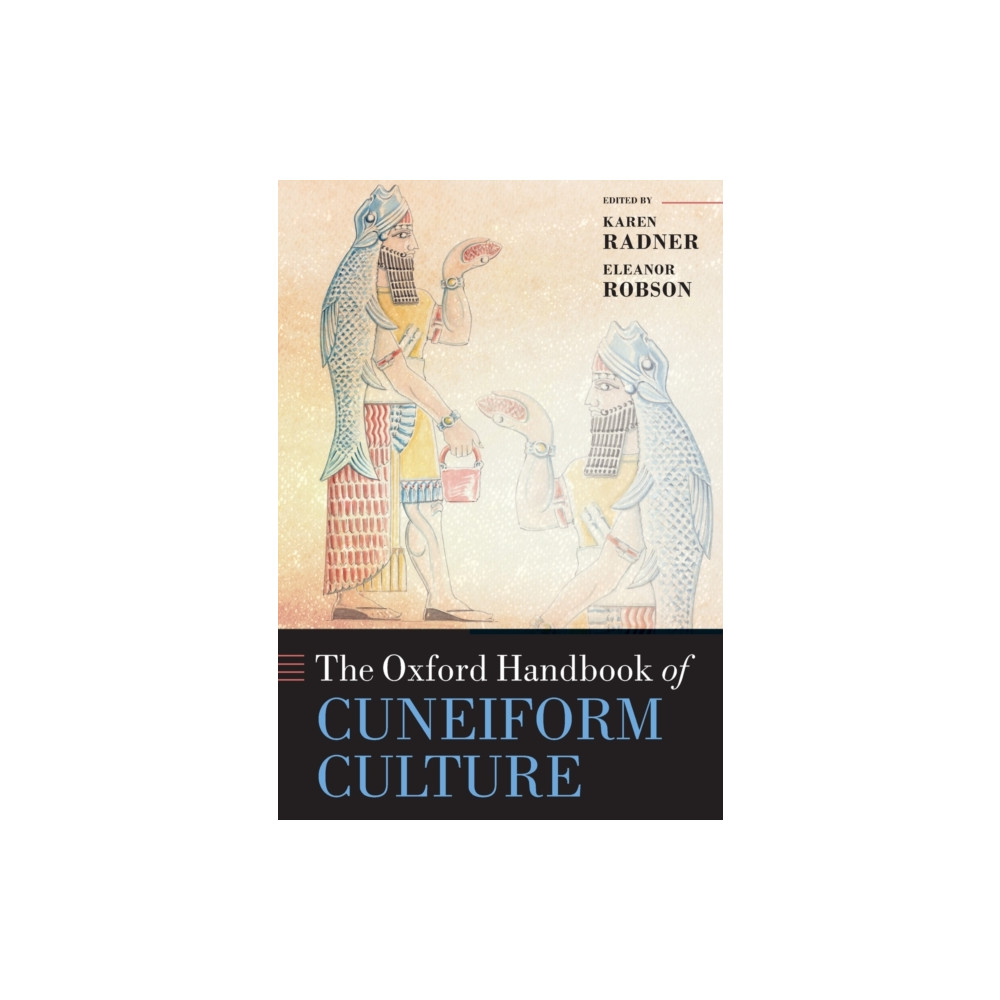 Produktbild för The Oxford Handbook of Cuneiform Culture (häftad, eng)