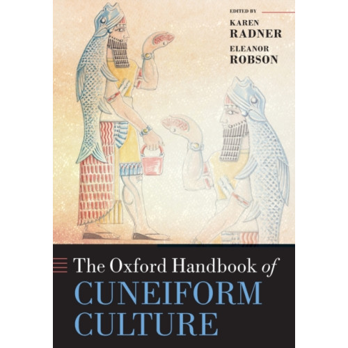 Oxford University Press The Oxford Handbook of Cuneiform Culture (häftad, eng)