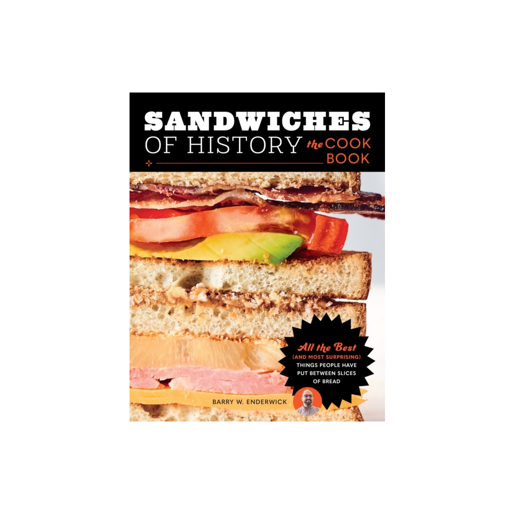 Produktbild för Sandwiches of History: The Cookbook (inbunden, eng)