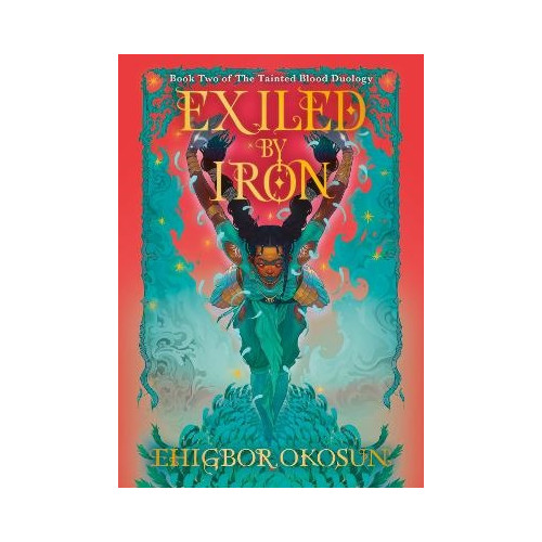 Ehigbor Okosun Exiled by Iron (häftad, eng)