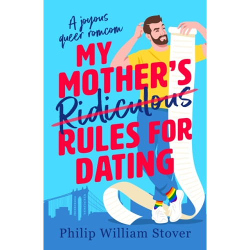 Philip William Stover My Mother's Ridiculous Rules for Dating (pocket, eng)