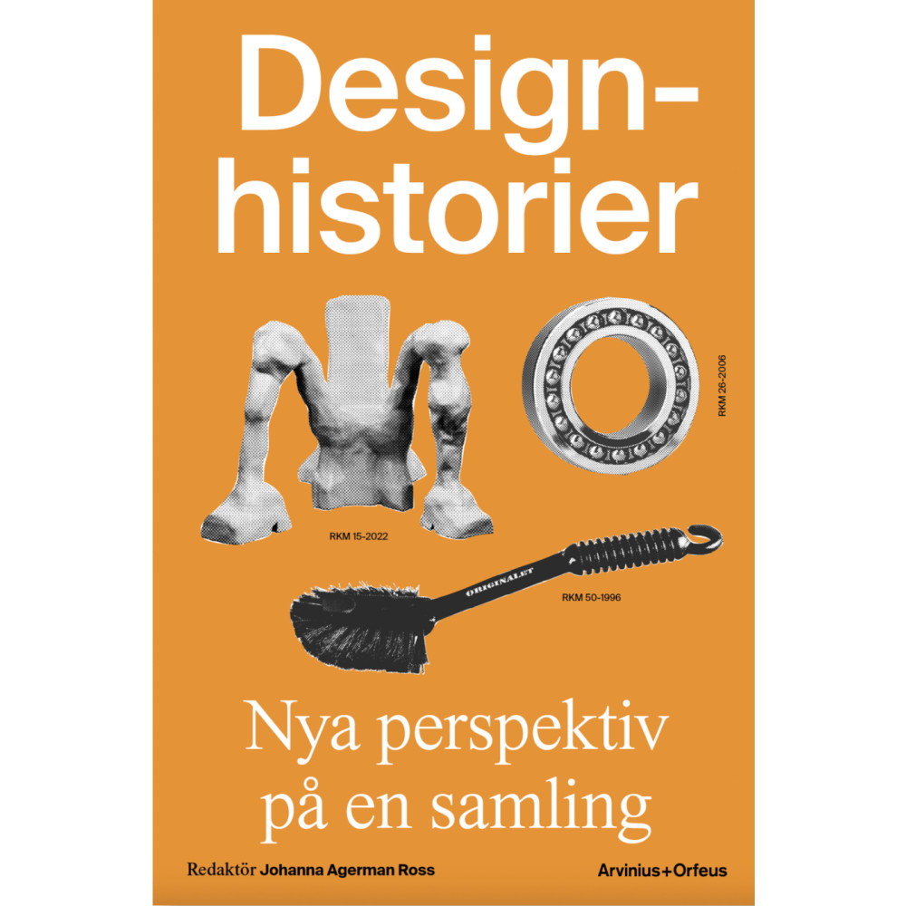 Produktbild för Designhistorier : nya perspektiv på en samling (bok, flexband)
