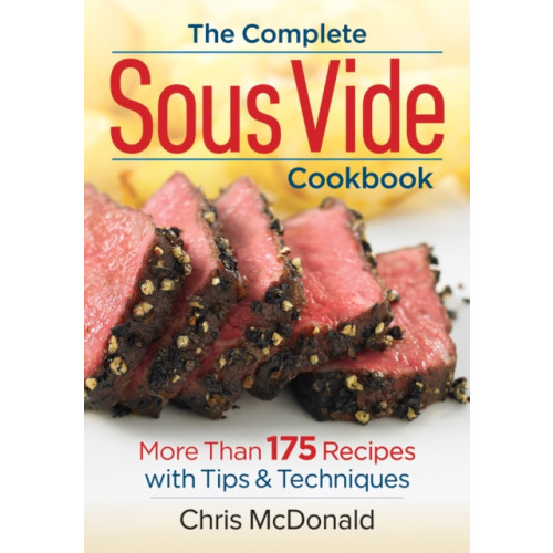 Firefly Books Ltd The Complete Sous Vide Cookbook (häftad, eng)