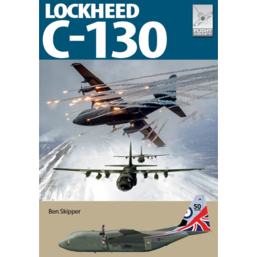 Pen & Sword Books Ltd Flight Craft 32: Lockheed C-130 Hercules (häftad, eng)