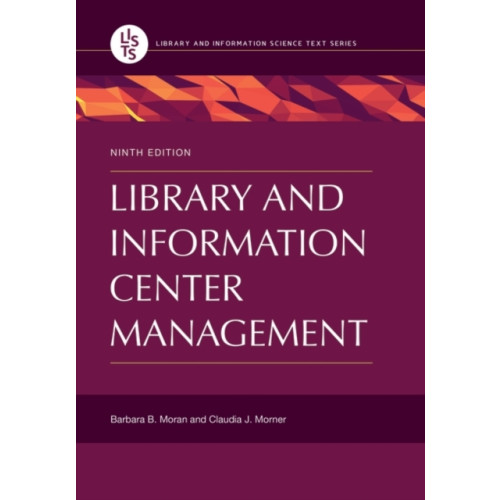 Bloomsbury Publishing PLC Library and Information Center Management (häftad, eng)