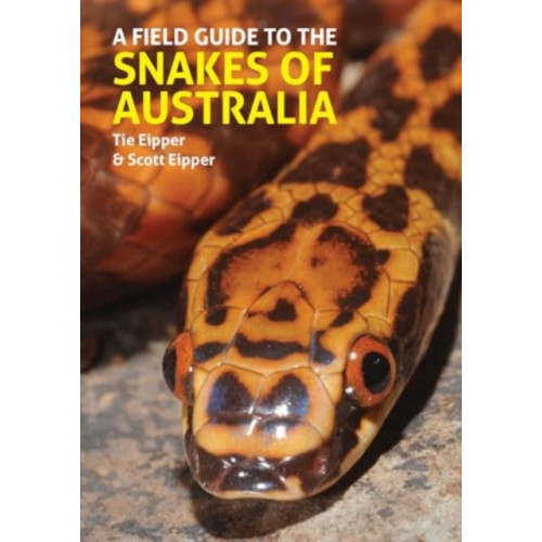 John Beaufoy Publishing Ltd A Field Guide to the Snakes of Australia (inbunden, eng)