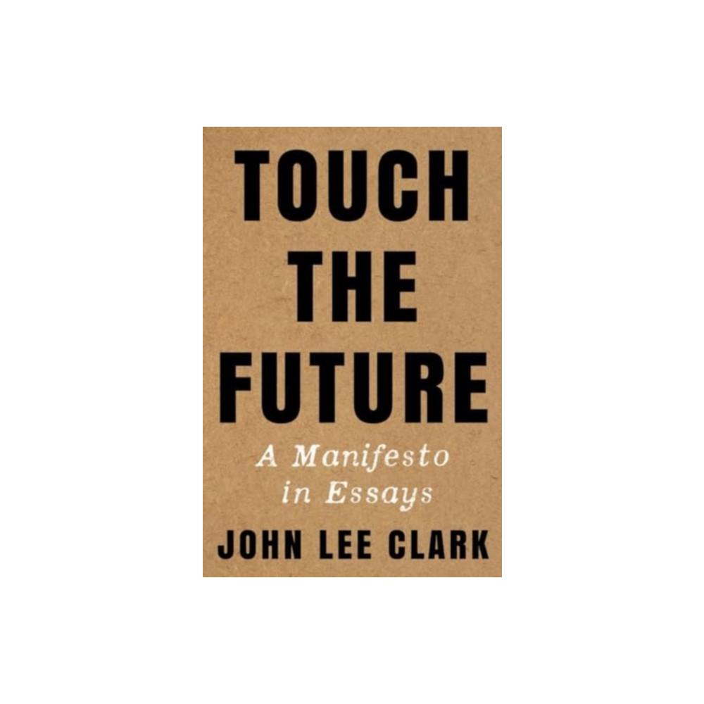 Produktbild för Touch the Future (häftad, eng)