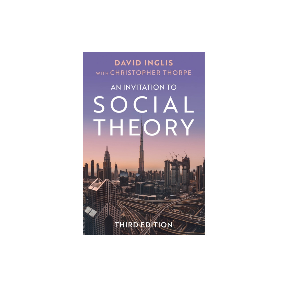 Produktbild för An Invitation to Social Theory (häftad, eng)