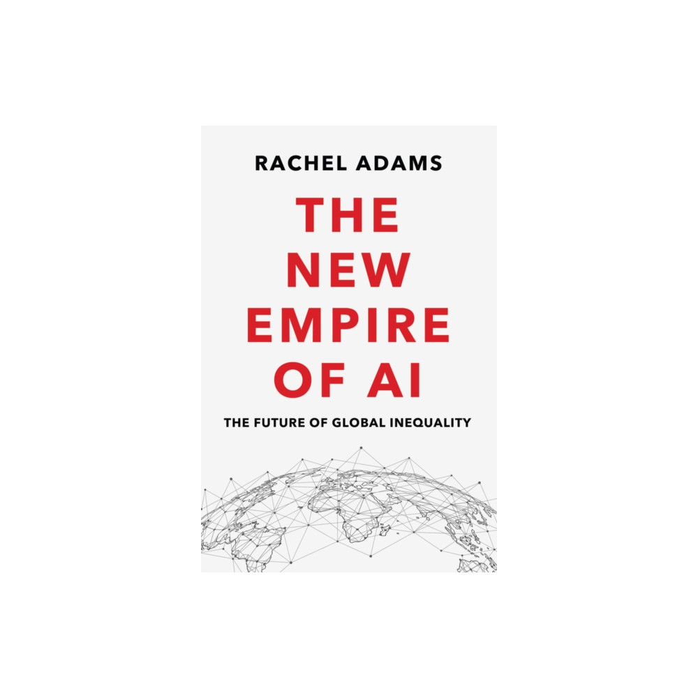 Produktbild för The New Empire of AI (inbunden, eng)