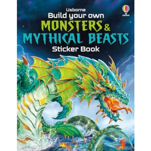 Usborne Publishing Ltd Build Your Own Monsters and Mythical Beasts Sticker Book (häftad, eng)