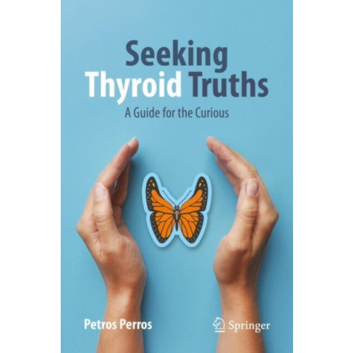 Springer International Publishing AG Seeking Thyroid Truths (häftad, eng)