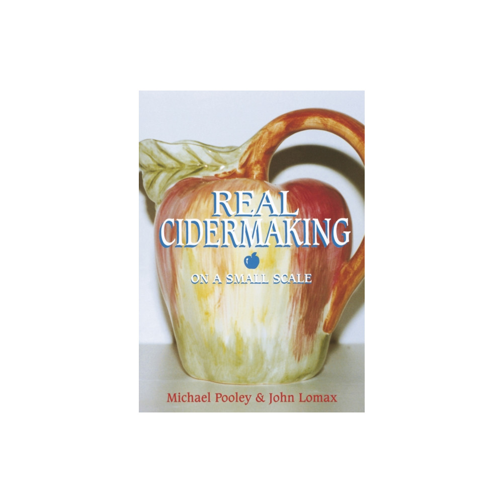 Produktbild för Real Cidermaking on a Small Scale (häftad, eng)