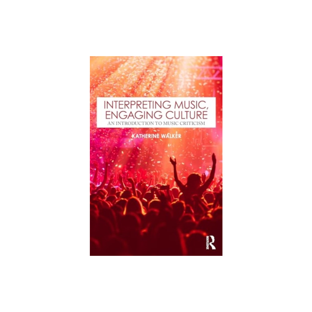 Produktbild för Interpreting Music, Engaging Culture (häftad, eng)