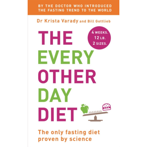 Hodder & Stoughton The Every Other Day Diet (häftad, eng)