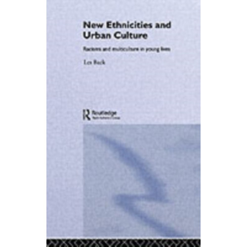 Taylor & francis ltd New Ethnicities And Urban Culture (häftad, eng)