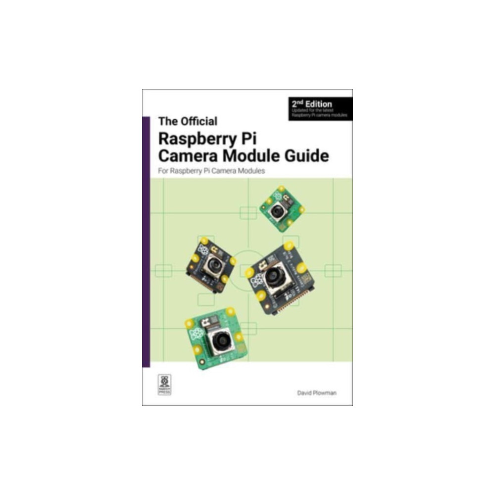 Produktbild för The official Raspberry Pi Camera Module guide, 2nd Edition (häftad, eng)