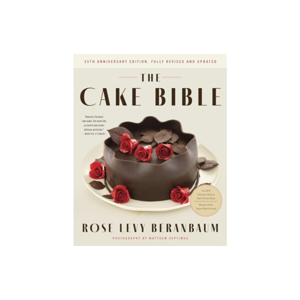 Produktbild för The Cake Bible, 35th Anniversary Edition (inbunden, eng)