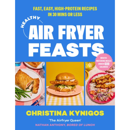 HarperCollins Publishers Healthy Air Fryer Feasts (inbunden, eng)