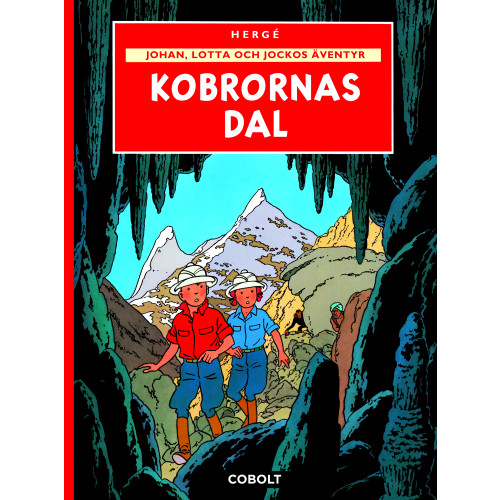 Cobolt Förlag Johan, Lotta och Jockos äventyr 5: Kobrornas dal (inbunden)