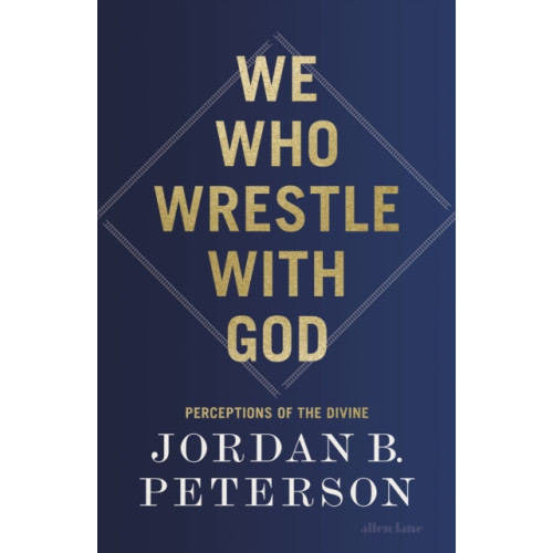 Penguin books ltd We Who Wrestle With God (inbunden, eng)