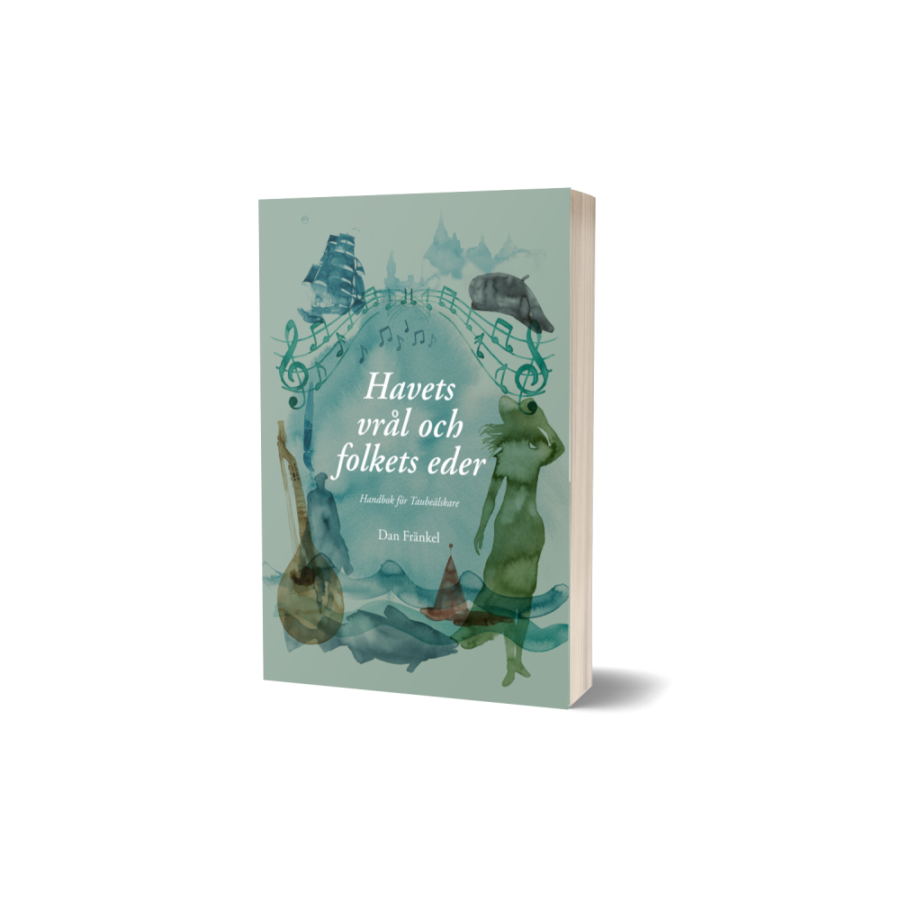 Produktbild för Havets vrål och folkets eder. Handbok för Taubeälskare (bok, danskt band)