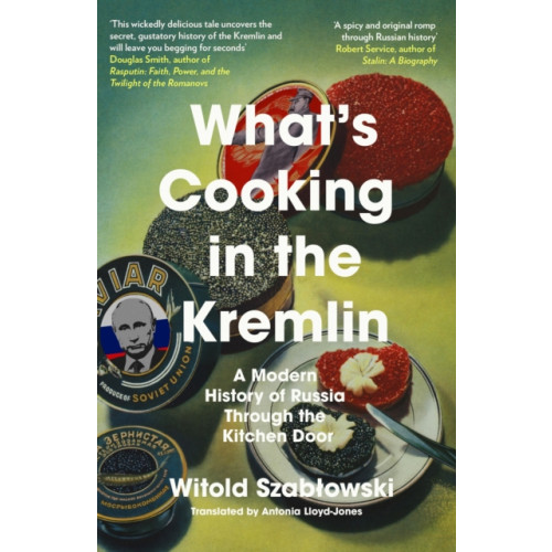 Icon Books What's Cooking in the Kremlin (häftad, eng)