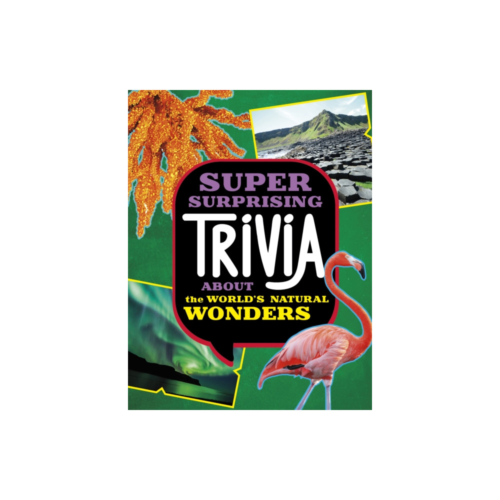 Produktbild för Super Surprising Trivia About the World's Natural Wonders (häftad, eng)