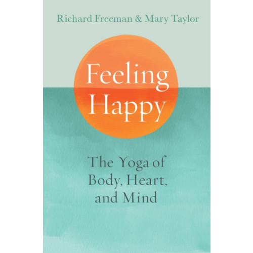 Shambhala Publications Inc Feeling Happy (häftad, eng)