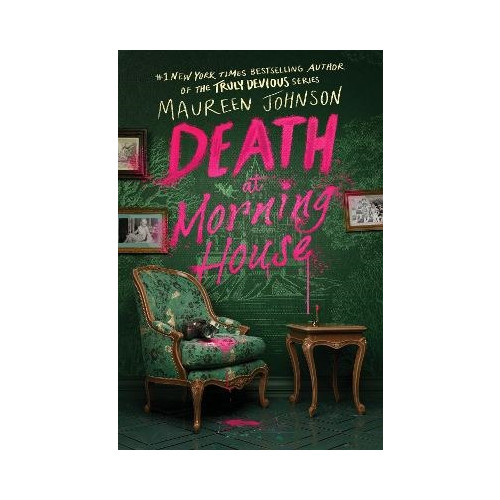 Maureen Johnson Death At Morning House (pocket, eng)