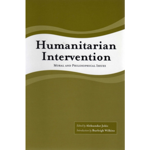 Broadview Press Ltd Humanitarian Intervention (häftad, eng)