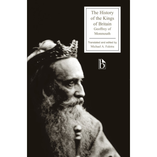 Broadview Press Ltd The History of the Kings of Britain (häftad, eng)