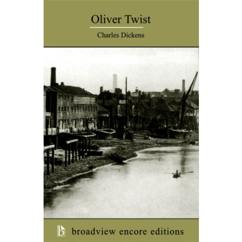 Broadview Press Ltd Oliver Twist (häftad, eng)