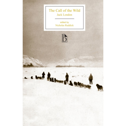 Broadview Press Ltd The Call of the Wild (häftad, eng)