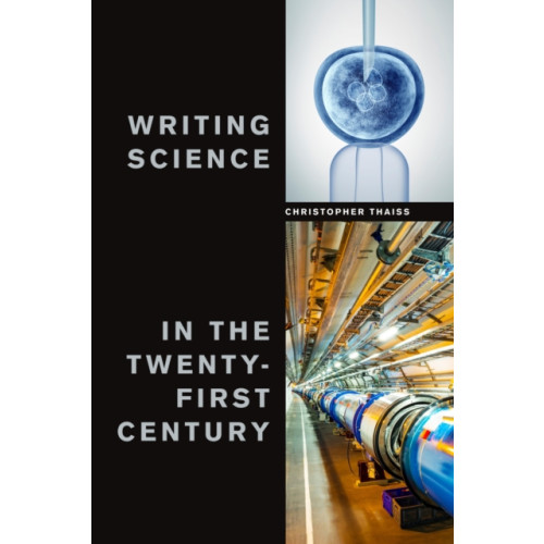 Broadview Press Ltd Writing Science in the Twenty-First Century (häftad, eng)