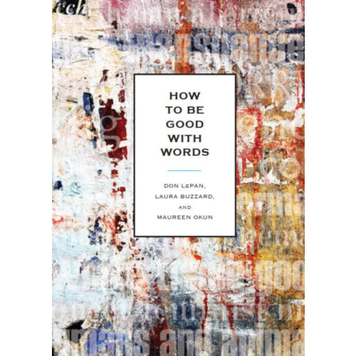 Broadview Press Ltd How to be Good With Words (häftad, eng)