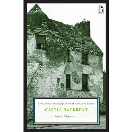 Broadview Press Ltd Castle Rackrent (häftad, eng)