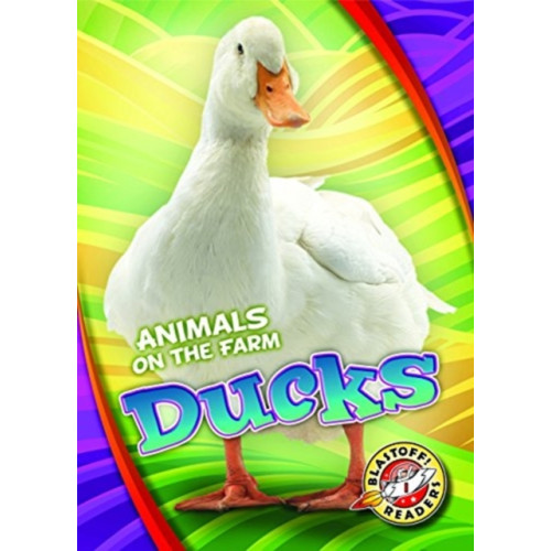 Bellwether Media Ducks (inbunden, eng)