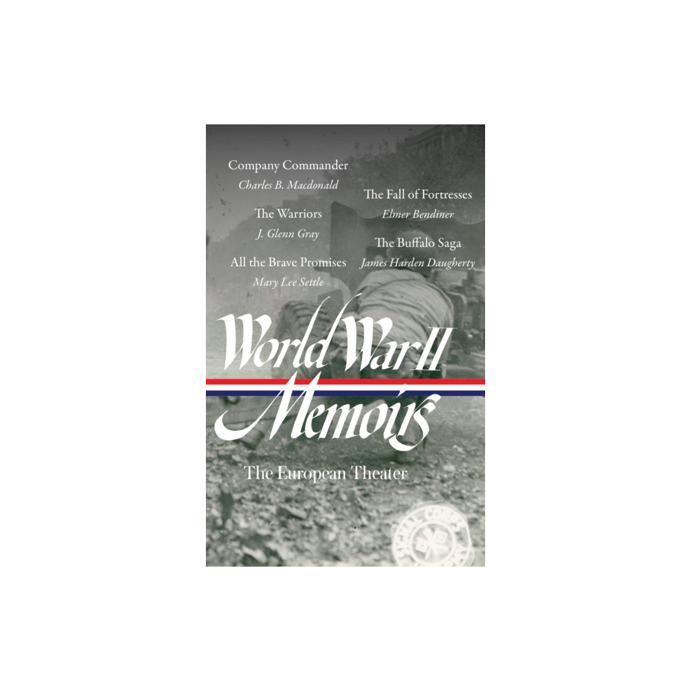 Produktbild för World War II Memoirs: The European Theater (LOA #385) (inbunden, eng)
