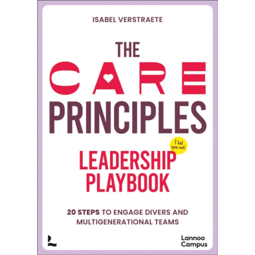 Lannoo Publishers The CARE Principles - Leadership Playbook (häftad, eng)