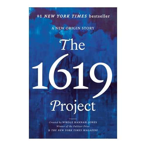 Nikole Hannah-Jones The 1619 Project (pocket, eng)