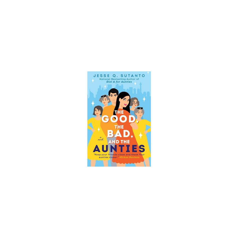 Produktbild för The Good, the Bad, and the Aunties (häftad, eng)