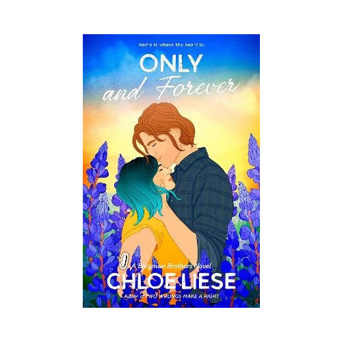 Chloe Liese Only and Forever (häftad, eng)