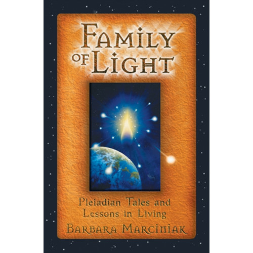 Inner Traditions Bear and Company Family of Light (häftad, eng)