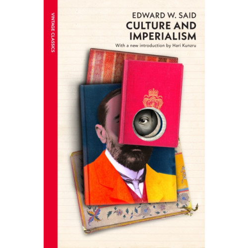 Vintage Publishing Culture and Imperialism (häftad, eng)