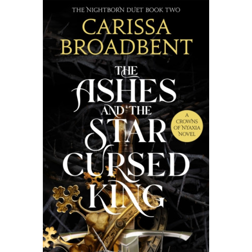 Pan Macmillan The Ashes and the Star-Cursed King (häftad, eng)