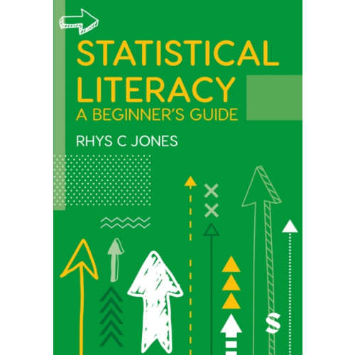 Sage Publications Ltd Statistical Literacy (häftad, eng)