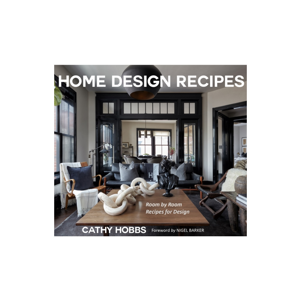 Produktbild för Home Design Recipes (inbunden, eng)