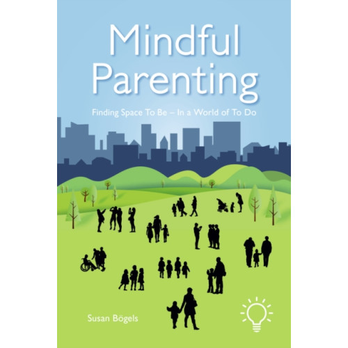 Pavilion Publishing and Media Ltd Mindful Parenting (häftad, eng)