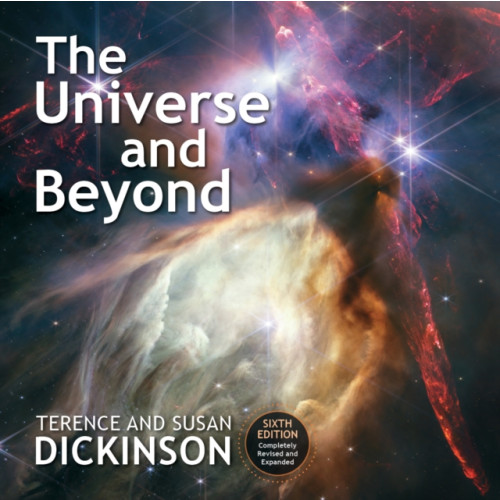 Firefly Books Ltd The Universe and Beyond (inbunden, eng)