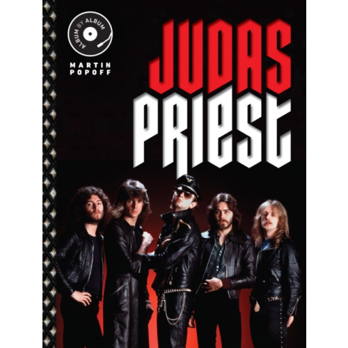 Quarto Publishing Group USA Inc Judas Priest (inbunden, eng)